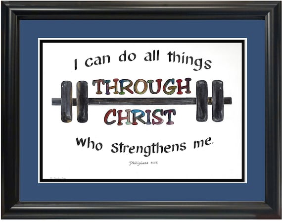 I can do all things through Christ custom framed Calligraphy verse with Barbell art.