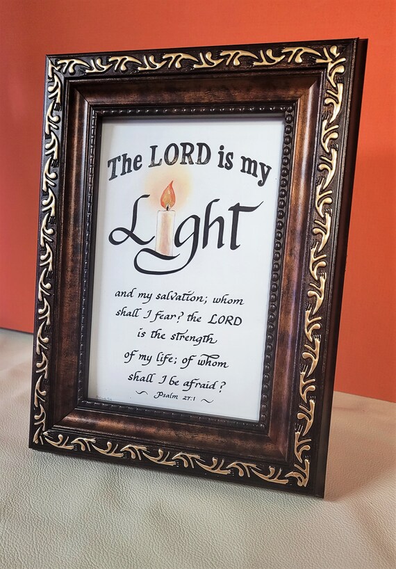 The Lord is my light and my salvation framed picture Psalm 27