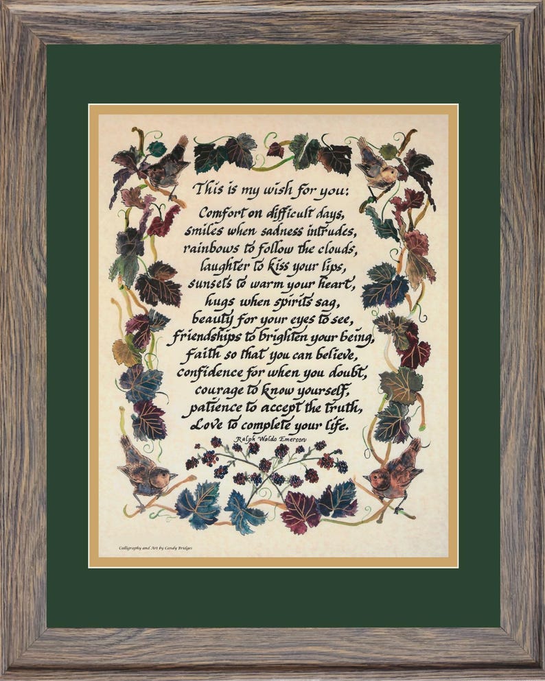 May include: Framed artwork with a green mat and a wooden frame. The artwork features a handwritten poem with bird and leaf illustrations. The text reads "This is my wish for you..." and includes a quote by Ralph Waldo Emerson.