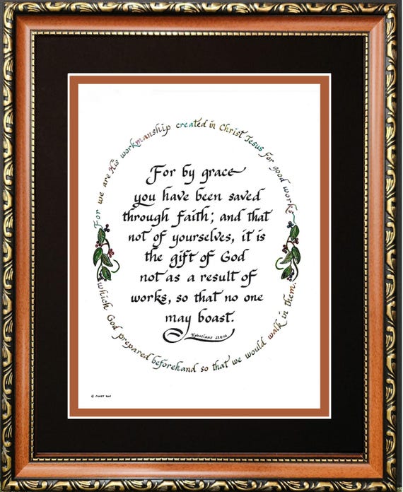 Ephesians 2: 8-10 For by grace you have been saved scripture Bible Calligraphy Verse Framed and Matted Gift wall décor for home and office