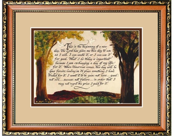 This is the beginning of a new day, an inspirational verse framed and matted wall decor.