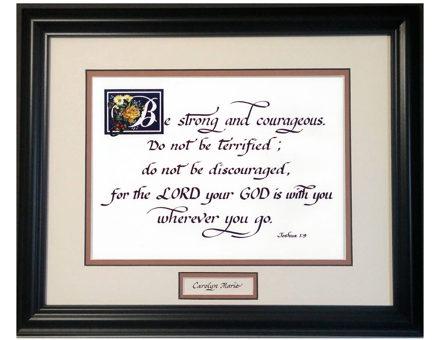 Joshua 1 9 Be strong and courageous scripture verse in calligraphy with