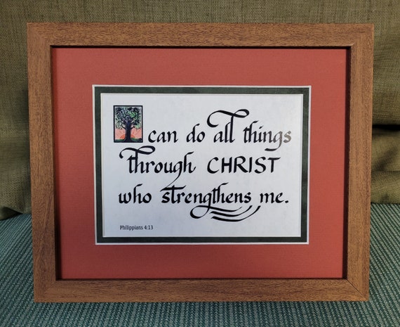 I can do all things through Christ framed picture with easel back or wall hook size is 8" X 10"