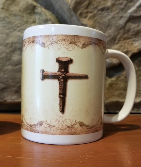 Nail it to the cross coffee and tea mug