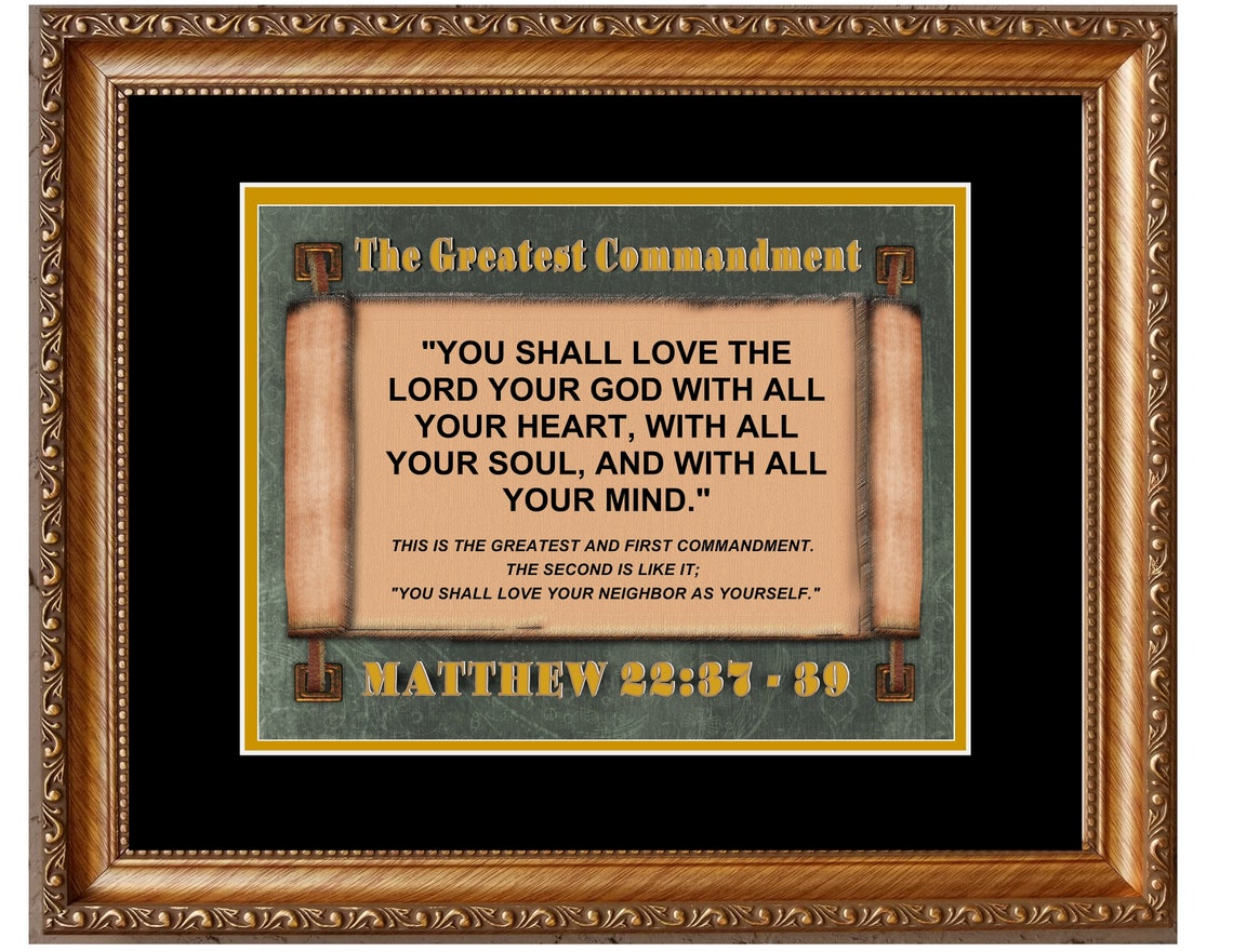 The Greatest Commandment Matthew Bible Scripture Verse Love Etsy