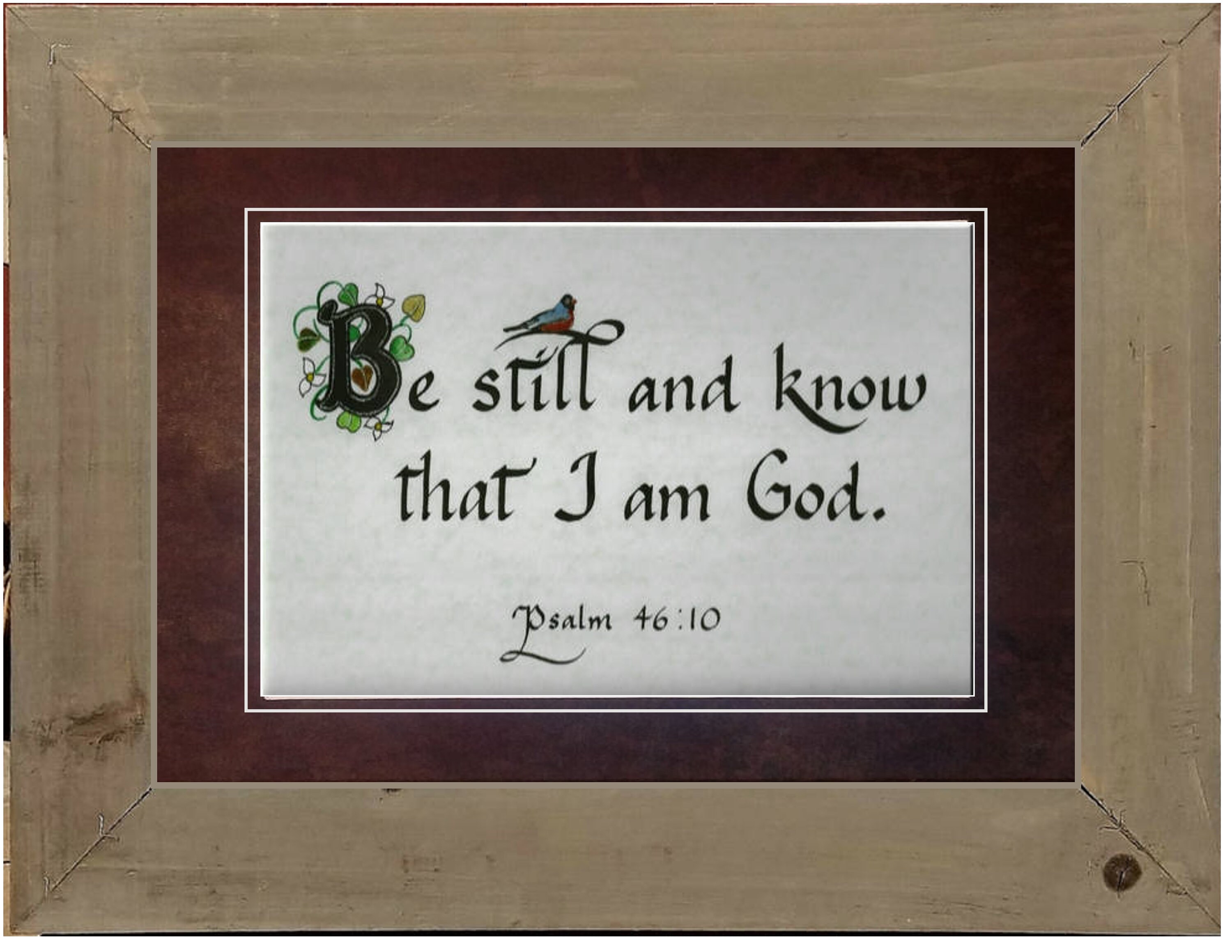 Be Still and Know I Am God framed Christian Quote Wall Art Bible Verse Sign