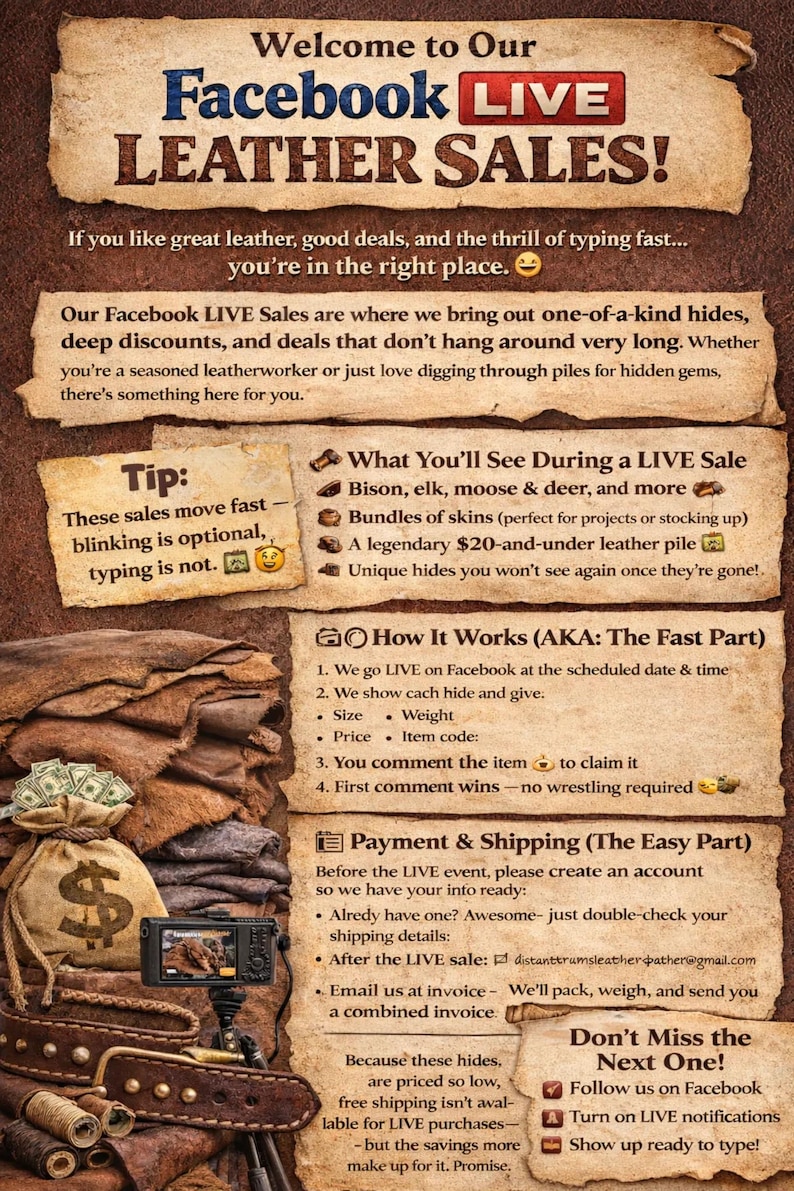 May include: Promotional graphic for Facebook Live leather sales. The image features text on a parchment-like background, with information on how the sales work, what to expect, and payment details. Includes a money bag.