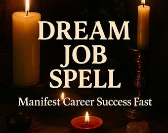 Dream Job Spell – Unlock Career Doors, Land Interviews, Attract Success