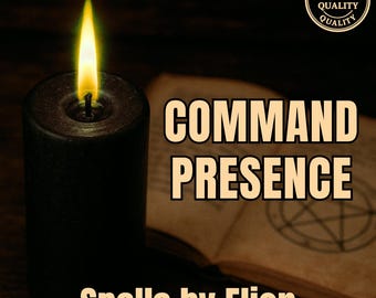 May include: A black pillar candle with a lit yellow flame stands beside an open book featuring a circular geometric symbol. The text COMMAND PRESENCE and Spells by Elion are printed on the image, along with a circular seal reading APPROVED SEAL OF QUALITY.