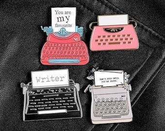 VINTAGE TYPEWRITER PINS, Royal Futura, Underwood, Smith Corona, Woodstock, You Are My Favourite, Don't Stop Until You're Proud, Writer