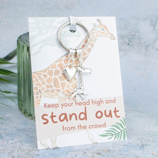 Giraffe Gifts, Charm Keyring, Keep Your Head High And Stand Out From The Crowd, Giraffe Quotes, Encouragement Gift, You Can Do It