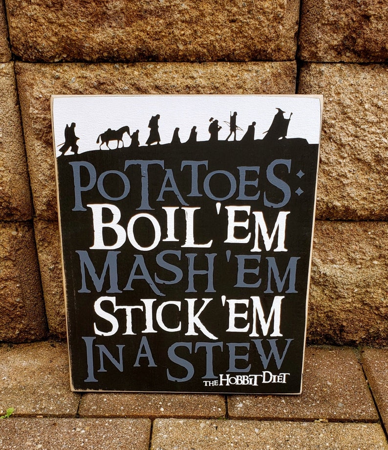 Lord of the Rings Sign Hobbit Diet Potatoes LOTR Tolkien Etsy