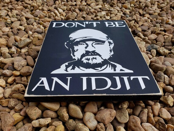 Supernatural Sign Bobby Don T Be An Idjit Carry On My Etsy