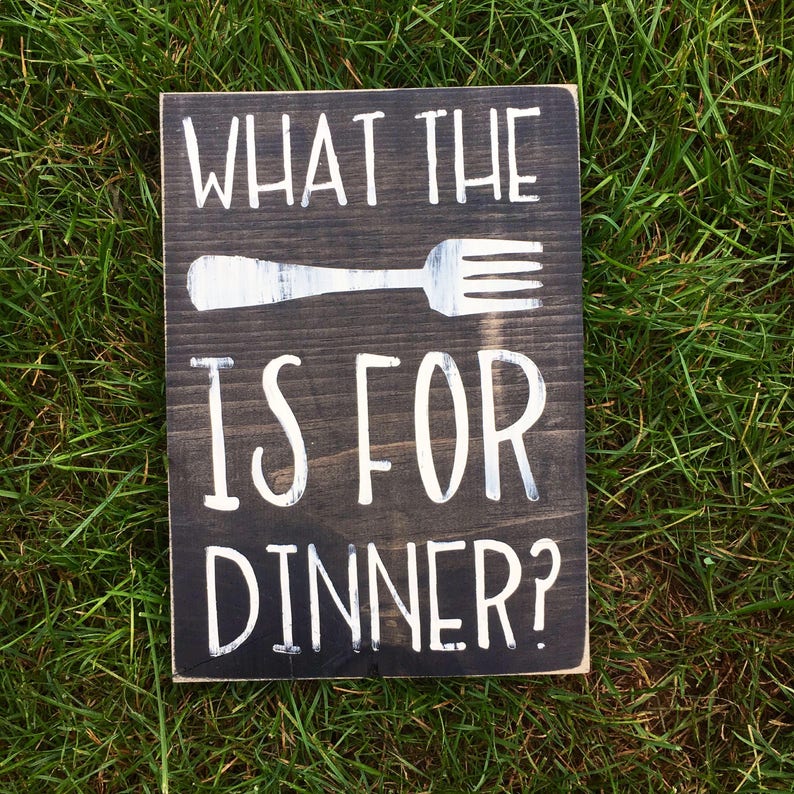 What the fork is for dinner sign funny kitchen sign whats Etsy