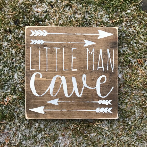 Little Man Cave Sign Woodland Nursery Rustic Nursery Decor Etsy
