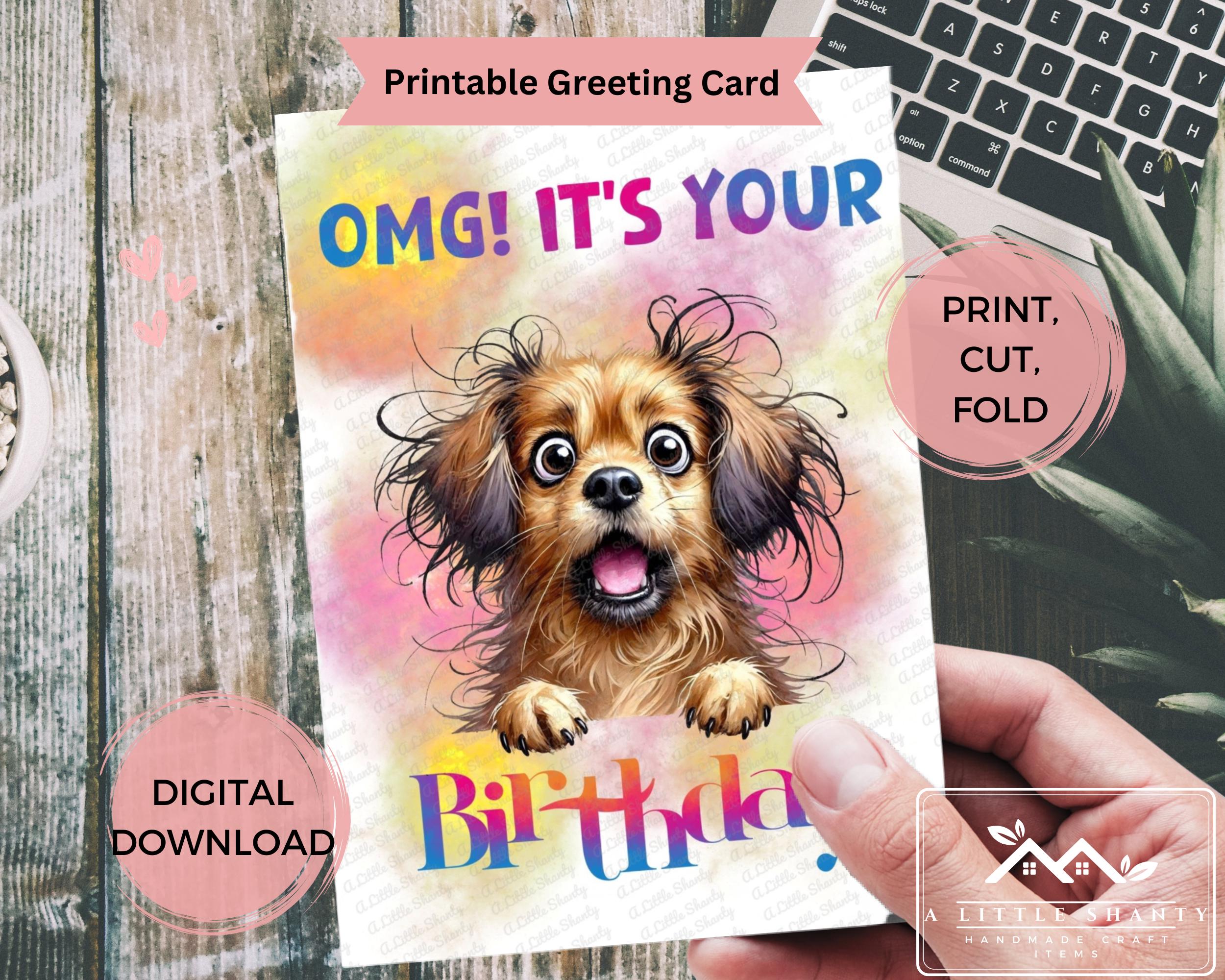 Funny Dog Birthday Card Printable, OMG It's Your Birthday Digital ...