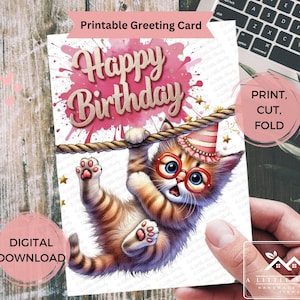 Hanging Kitten Birthday Card Printable, Funny Cat Birthday Card, Cute Birthday card for Kids or Cat Lover, DIGITAL Download, 4x6 & 5x7 Sizes