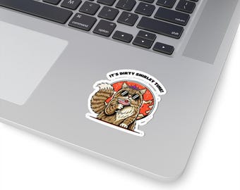 It's Dirty Shirley Time  | Princess Donut Sticker | Dungeon Crawler Carl Merch