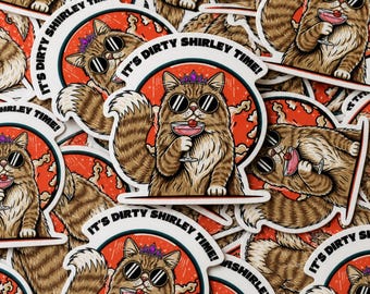 Princess Donut Sticker Gift Idea for Book Fan It's Dirty Shirley Time Sticker Dungeon Crawler Carl Merch for Book Club Fans of Donut
