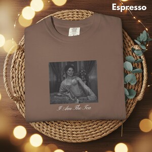 I Am The Tea Shirt