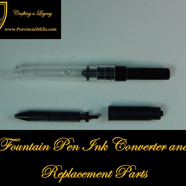 Fountain Pen Nibs Converter and Replacement Parts