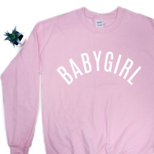 Sweater that says store baby girl