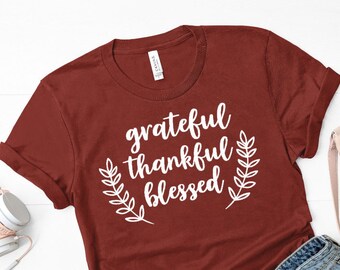 Grateful Thankful Blessed Shirt, Autumn Thanksgiving Tee