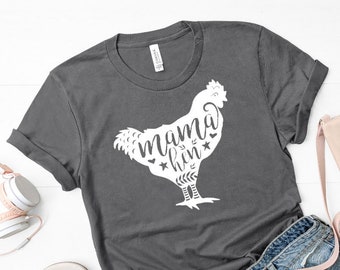 Mama Hen Bella Canvas Shirt - Funny Mom Graphic Tee