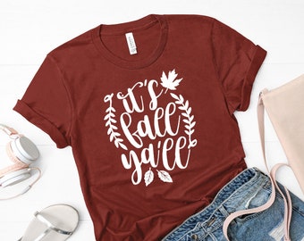 It's fall yall shirt  / fall shirt / autumn shirt / Women's Graphic Tee / Bella + Canvas Shirt
