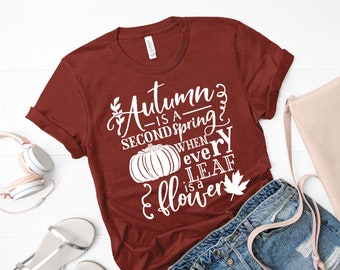 Autumn Second Spring Graphic Tee - Women's Fall Shirt