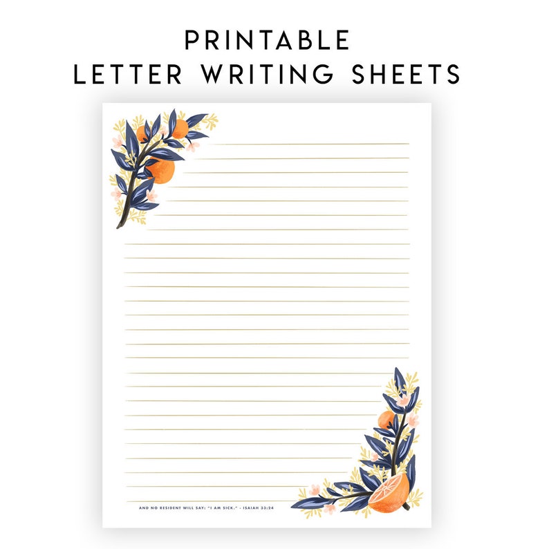 ENGLISH Printable Letter Writing Sheets Citrus Floral No Resident Will Say I am sick Isaiah 33:24, Ministry, Personal Letters image 1