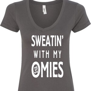 Sweatin&#39; With My Omies Ladies Yoga V-Neck Tee Shirt = OMIES-N1540