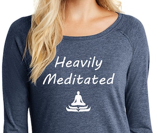 Heavily Meditated Ladies Yoga Tri Blend Long Sleeve = HMEDITATED-DT132L