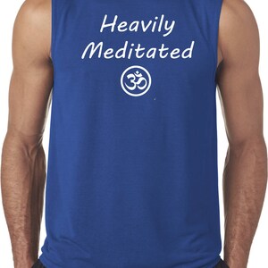 May include: A royal blue sleeveless shirt with the text "Heavily Meditated" and an Om symbol in white.