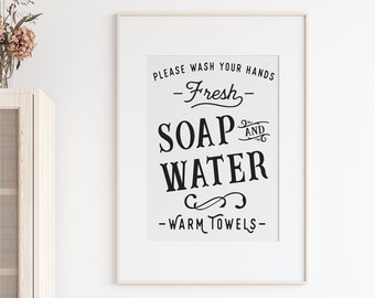 SVG & PNG - "Please Wash Your Hands - Fresh Soap and Water - Warm Towels" - Bathroom Design My Funky FarmHouse by Tanya Siekman Designs