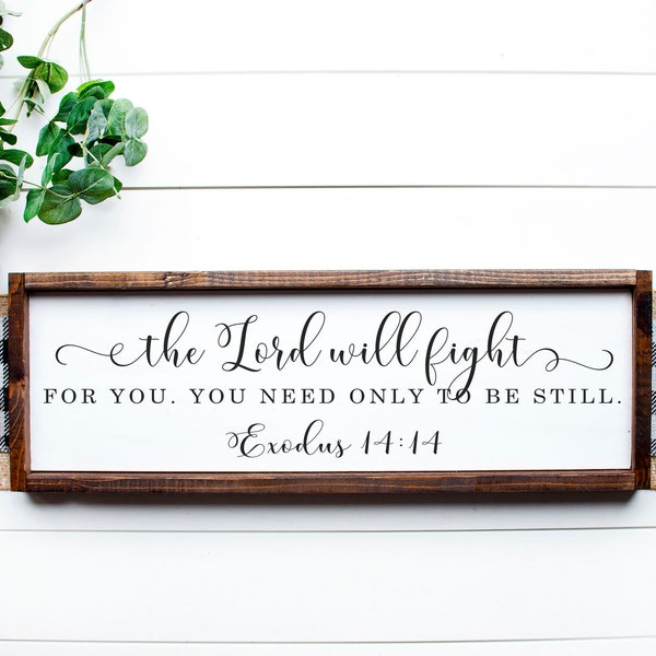 SVG, & PNG - "The Lord will Fight for You"