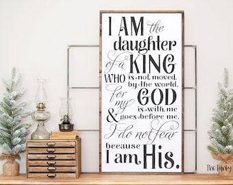 SVG & PNG - I am the Daughter of a King who is not moved by the World, I am His"