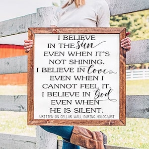 SVG & PNG "Ich glaube an die Sonne auch wenn sie nicht scheint. Ich glaube an die Liebe auch wenn ich es nicht fühle. Ich glaube an Gott"