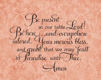 SVG & PNG - Be Present at our table Lord! Be here...and everywhere adored. Scripture design by My Funky FarmHouse - Tanya Siekman