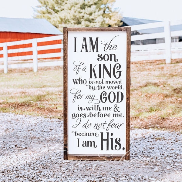 SVG & PNG - "I am the Son of a King who is not Moved by the World, I am His" - My Funky FarmHouse by Tanya Siekman Designs