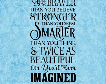 Free Free 344 You Are Braver Than You Believe Svg Free SVG PNG EPS DXF File