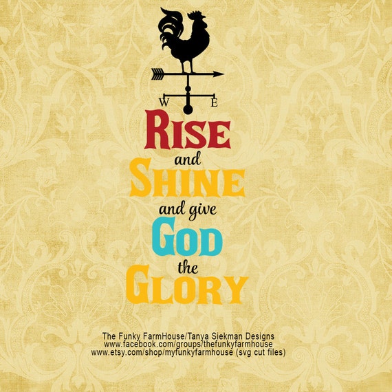 SVG & PNG Rise and Shine and give God the Glory Etsy