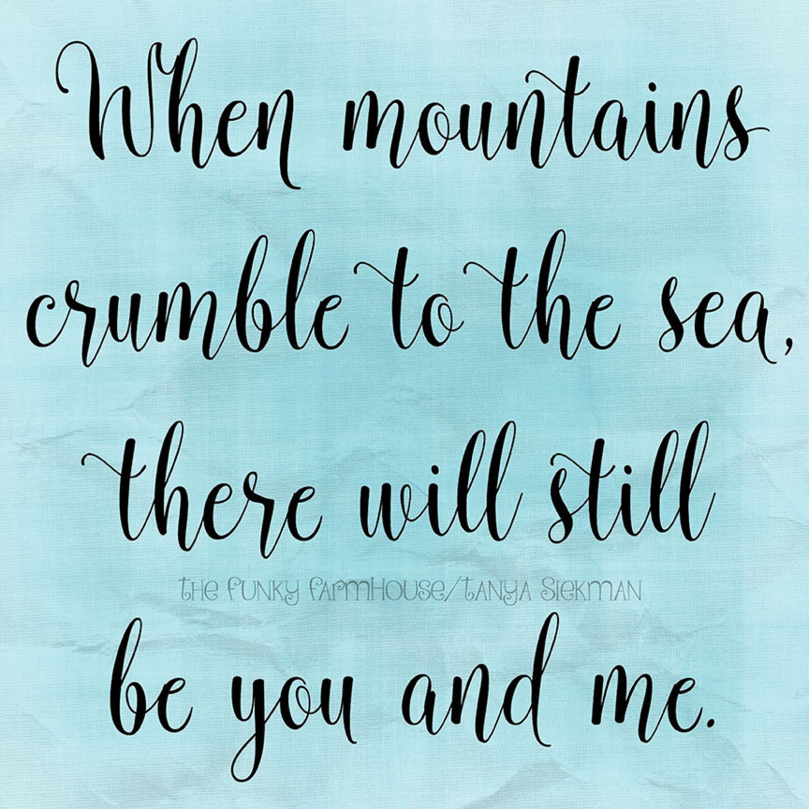 SVG DXF & PNG When Mountains Crumble to the Sea There Will Etsy