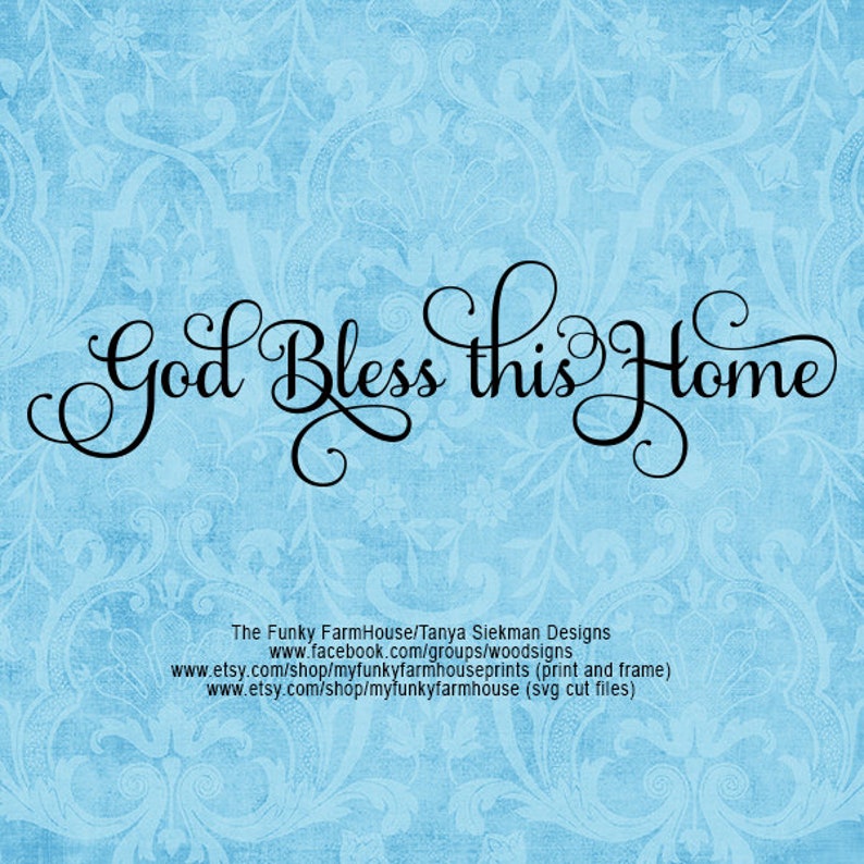 Free Free God Bless This Home Svg Free 319 SVG PNG EPS DXF File