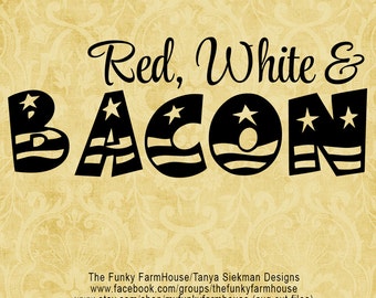 SVG & PNG - "Red, White and Bacon"