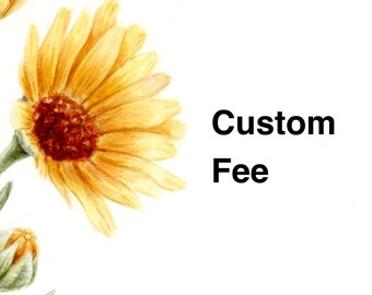 Customization Fee