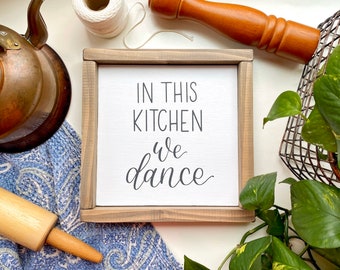 In this kitchen we dance wood framed sign - kitchen decor