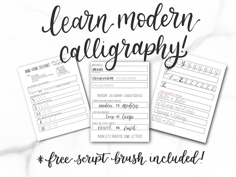 May include: A printable worksheet for learning modern calligraphy. The worksheet includes instructions on how to write lowercase letters, practice lines for writing, and examples of how to connect letters. The text on the worksheet reads "Learn Modern Calligraphy!" and "AMB Home Designs".