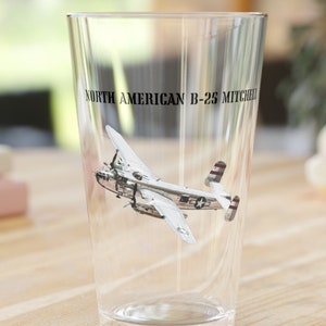 B-25 Mitchell Pint Glass: Warbird Enthusiast Gift (16oz)