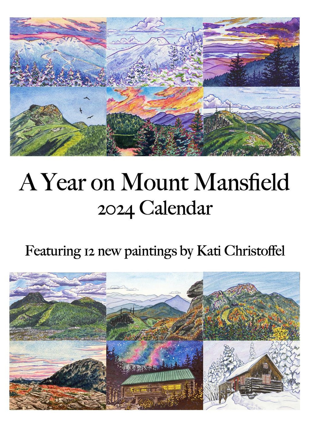 A Year on Mount Mansfield 2024 Watercolor Art Wall Calendar Vermont